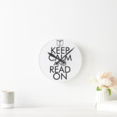KEEP CALM AND READ ON RONDE KLOK (Huis)