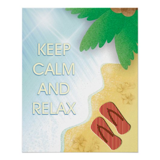 Keep calm and relax. perfect poster (Voorkant)