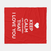 Keep Calm and Remember that I love you Fleece Deken (Voorkant (Horizontaal))