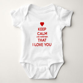 Keep Calm and Remember that I love you Romper