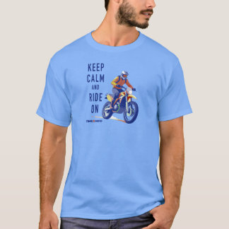 Keep Calm and Ride On Dirt Bike T-Shirt
