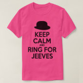 Keep Calm and Ring for Jeeves T-shirt (Design voorkant)