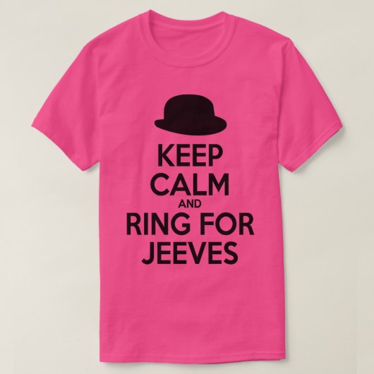 Keep Calm and Ring for Jeeves T-shirt (Design voorkant)