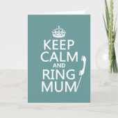 Keep Calm and Ring Mum - alle kleuren Kaart (Voorkant)