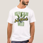 KEEP CALM AND SMOKE WEED T-SHIRT (Voorkant)