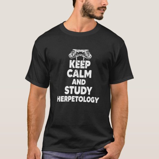 Keep Calm And Study Herpetology Future Herpetologi T-shirt (Voorkant)