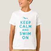 Keep Calm And Swim On T-shirt (Voorkant)