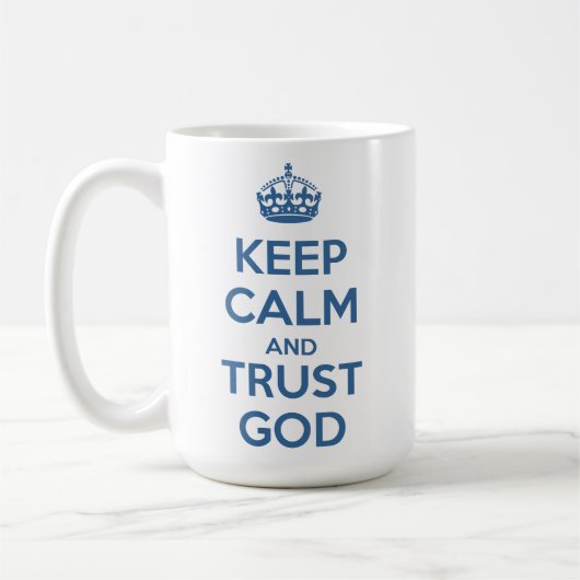 Keep Calm and Trust God Koffiemok (Links)