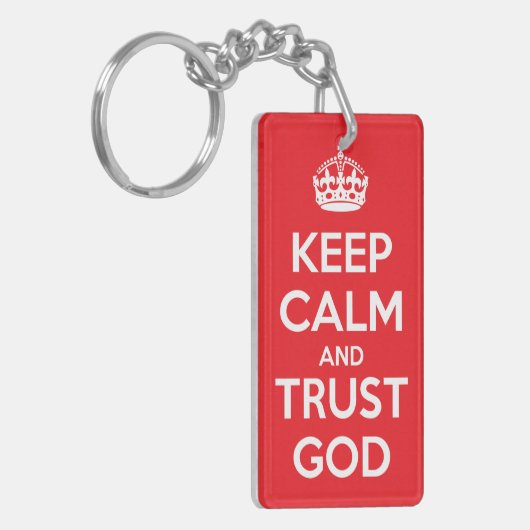 Keep Calm and Trust God Sleutelhanger (Voorkant Links)