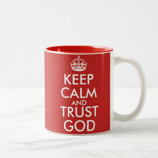 KEEP CALM AND TRUST GOD TWEEKLEURIGE KOFFIEMOK