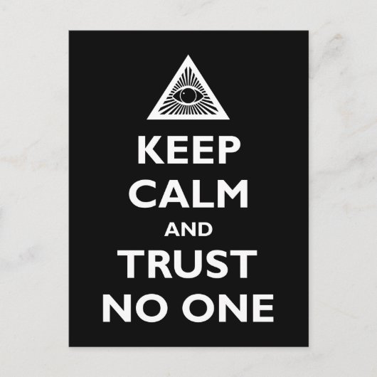 Keep Calm and Trust No One Briefkaart (Voorkant)