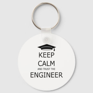 Keep calm and trust the engineer sleutelhanger