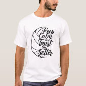 Keep Calm And Trust The Setter Player Volleyball B T-shirt (Voorkant)