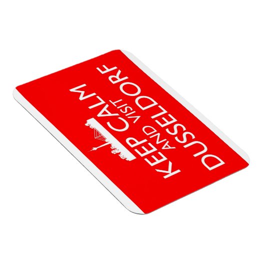 Keep Calm and Visit Dusseldorf - Duitsland Magnet Magneet (Rechterzijde)