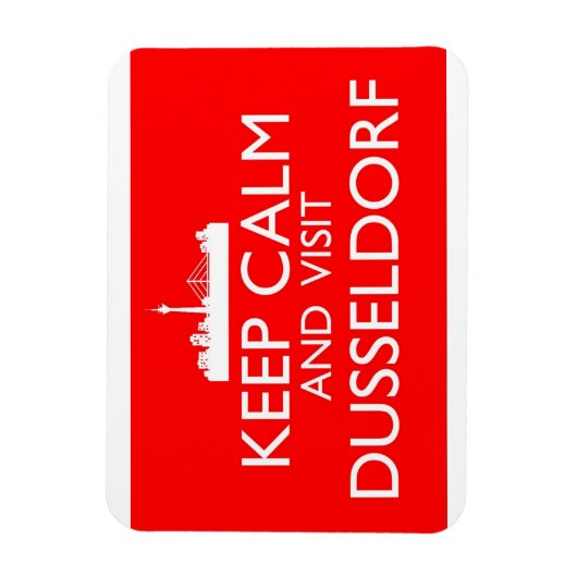 Keep Calm and Visit Dusseldorf - Duitsland Magnet Magneet (Verticaal)