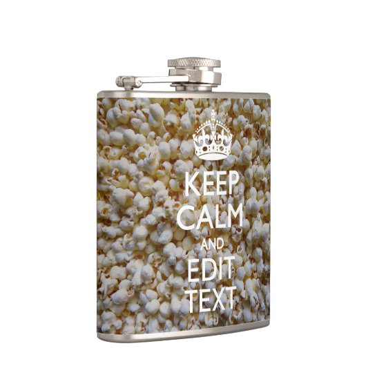 KEEP CALM AND Your Text on Popcorn Heupfles (Rechts)