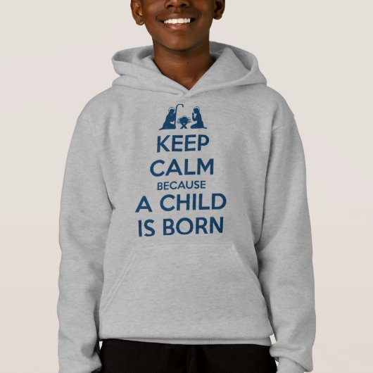 Keep Calm because a Child is Born (Voorkant)