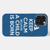 Keep Calm because a Child is Born iPhone Hoesje (Achterkant horizontaal)