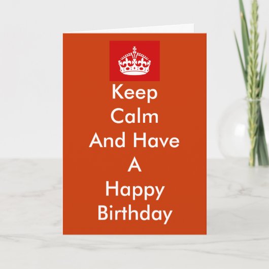 "Keep Calm" Birthday Card Kaart (Voorkant)