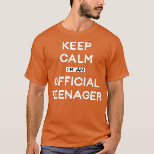 Keep Calm Birthday Official 13th Funny Girl T-shirt