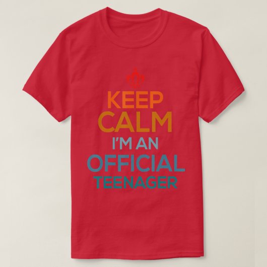 Keep Calm Birthday Official 13th Funny Girl T-shirt (Design voorkant)
