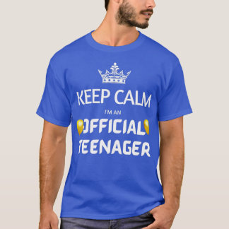Keep Calm Birthday Official 13th Funny Girl T-shirt