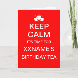 KEEP CALM BIRTHDAY-TEA-kaart Kaart