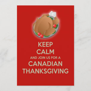 Keep Calm Canadian Thanksgiving Invitation Kaart
