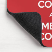 Keep Calm Coffee Mousepad Muismat (Hoek)