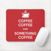 Keep Calm Coffee Mousepad Muismat (Met muis)