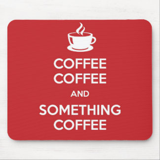 Keep Calm Coffee Mousepad Muismat