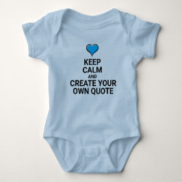 KEEP CALM Creëer uw eigen Quote Baby Bodysuit