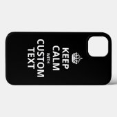 Keep Calm Custom Quote Template iPhone Case (Achterkant (horizontaal))