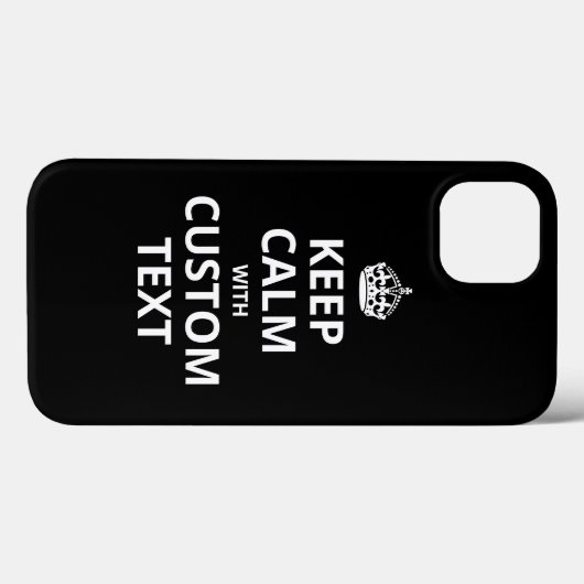 Keep Calm Custom Quote Template iPhone Case (Achterkant (horizontaal))