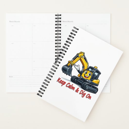 Keep Calm Dig On Cute Excavator Spiral Notebook Planner (Display)