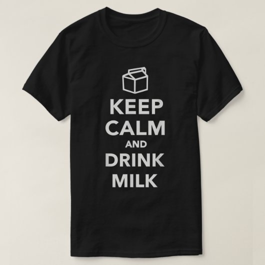 Keep Calm Drink Milk-ontwerp T-shirt (Design voorkant)