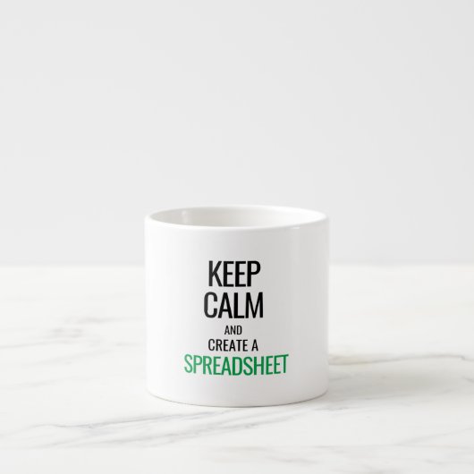 Keep Calm en Creëer a Spreadsheet - Excel Espress Espresso Kop (Voorkant)