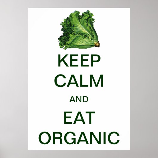  "Keep Calm" en "Eat Organic Sla" Poster (Voorkant)