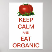  "Keep Calm" en "Eat Organic Tomato" Poster (Voorkant)