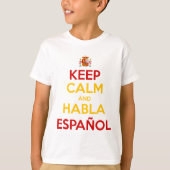 Keep Calm en Habla Español T-shirt (Voorkant)