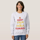 Keep Calm en Habla Español Trui (Voorkant volledig)