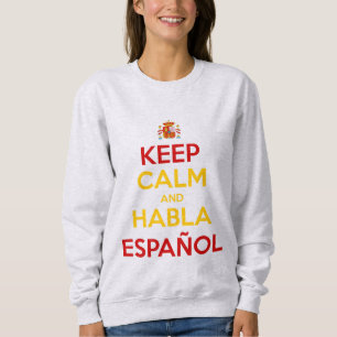 Keep Calm en Habla Español Trui