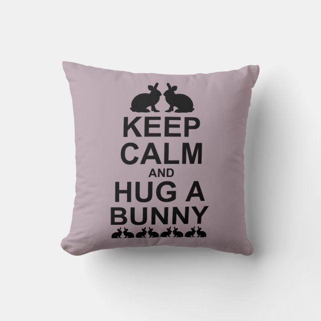 Keep Calm en Knuffel een Konijn Kussen (Stoffig Ro (Voorkant)