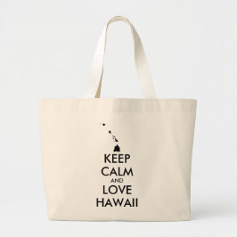  KEEP CALM EN LOVE HAWAII GROTE TOTE BAG