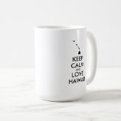 KEEP CALM EN LOVE HAWAII KOFFIEMOK (Voorkant rechts)