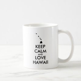  KEEP CALM EN LOVE HAWAII KOFFIEMOK