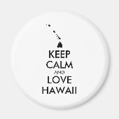  KEEP CALM EN LOVE HAWAII MAGNEET (Voorkant)