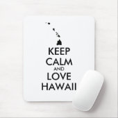  KEEP CALM EN LOVE HAWAII MUISMAT (Met muis)