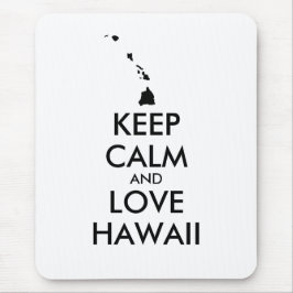  KEEP CALM EN LOVE HAWAII MUISMAT