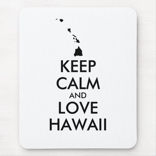  KEEP CALM EN LOVE HAWAII MUISMAT (Voorkant)